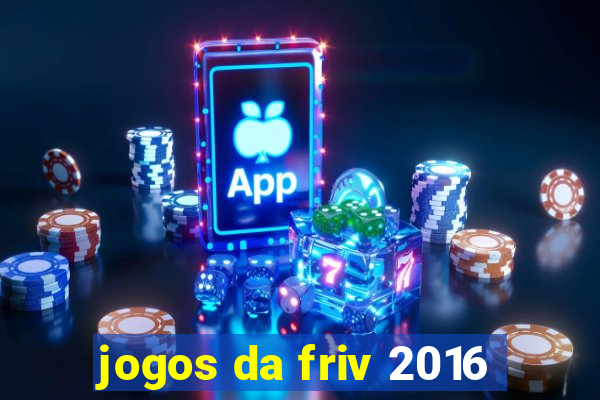 jogos da friv 2016